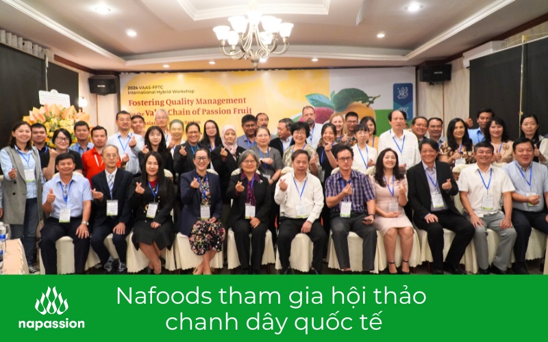 nafoods tham gia hội thảo chanh dây quốc tế